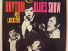 1 LP  PETE LANCASTER AND THE UPSETTERS   Rhythm & Blues Show   1967 RAR