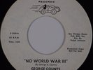 GEORGE COUNTS: No World War III Country Obscure BALTIMORE Fleet 60s 45 HEAR