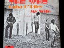 The Who : Baba O'Riley / My Wife - vintage 45 rpm vinyl - unknown date