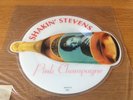 Shakin stevens very rare pink champagne picture disc