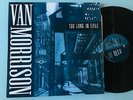 2 LP 1993 UK MINT  Van Morrison ?– Too Long In Exile Label: Polydor ?– 519 219-1