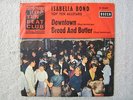 Single /  Isabella Bond*, Top Ten Allstars ?– Downtown / Bread And Butter / 1964
