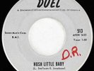 Charlie & Don, Hush Little Baby - A Young Man's Fancy, Dual Records 513