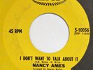 NANCY AMES I Don’t Want To Talk About It EPIC 45 northern soul orig. 1966 7”