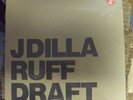 J DILLA Ruff Draft 2x12