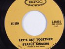 Soul Funk Gospel 45 STAPLE SINGERS Let's Get Together EPIC HEAR