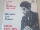 Bob Dylan - Like A Rolling Stone, Gates Of Eden CBS 1952