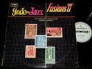 JOE HARRIOTT JOHN MAYER LP - INDO - JAZZ FUSIONS II LP 1968 Eastern Jazz
