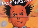 Less Than Jake - Making Fun Of Things You Don't Understand 10