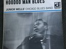 Junior Wells LP Hoodoo Man Blues on Delmark Friendly Chap early press