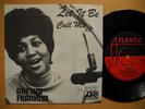 ARETHA FRANKLIN Let It Be / Call Me 45 7