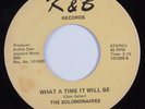 Gospel Modern Soul 45 SOLOMONAIRES What A Time It Will Be K&B HEAR