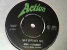 Bobby Patterson I'm In Love With You 1972 UK Action 45