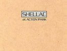 New Music Shellac 