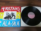 RARE  Trojans/ALA-SKA LP Vinyl Record Reggae Gaz002 1987 Punk Rock Steady VG+/VG