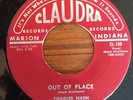 RARE Country Bopper Charles Nash Claudra 45 Out of Place / To Love and Be Mine