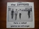 THE ZIPPERS HE's A REBEL 7