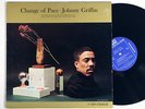 JOHNNY GRIFFIN: CHANGE OF PACE riverside LP / MONO DG