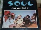 SOUL  S.O.U.L - CAN YOU FEEL IT  LP Musicor OG VG++ Funk Rare