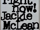 JACKIE McLEAN - RIGHT NOW  - BLUE NOTE RECORDS/TOSHIBA-EMI LTD. JAPAN