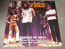 FREE - VISIONS OF HELL / RARE STUDIO TRACKS - NEW - DOUBLE LP RECORD