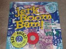JERK BOOM BAM VOL 8 -16 GREASY SOUL DANCE FLOOR FILLERS