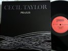 Free Jazz Piano 2 LP Cecil Taylor - Praxis PRAXIS CM 104/105 NM ORIG Greece RARE
