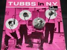 TUBBY HAYES - TUBBS IN N.Y.  1961 FONTANA TFL 5183 RARE UK 1st Pr RARE JAZZ EX+