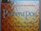 CSD 1399 HMV CHARLES MACKERRAS ARTHUR SULLIVAN PINEAPPLE POLL BALLET