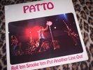 PATTO   ROLL 'EM SMOKE 'EM PUT ANOTHER LINE OUT. Orig 1972 UK LP. M- / EX.