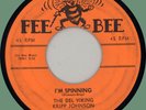 DEL VIKINGS (w/ Kripp Johnson) I'm Spinning / You Say You Love Me 45rpm Fee Bee