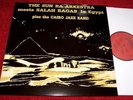 SUN RA ARKESTRA Meets Salah Ragab Plus The Cairo Jazz Band ?– In Egypt PRAXIS LP
