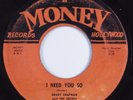 Doo Wop R&B 45 GRADY CHAPMAN I Need You So MONEY HEAR