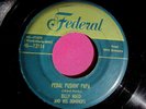BILLY WARD & HIS DOMINOES  Pedal Pushin' Papa / The Bells  45 rpm  Federal 12114