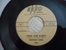 Rare Cochran Bros. EKKO Rockabilly TIRED AND SLEEPY 1956  VG to VG+