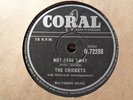 CRICKETS / BUDDY HOLLY - Not Fade Away / Oh, Boy 78 rpm disc