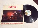 PATTO *ROLL EM SMOKE EM PUT ANOTHER LINE OUT* LP 1972 ISLAND UK EDITION RARE
