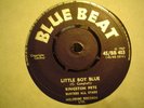 UK BLUE BEAT BB 403-KINGSTON PETE-LITTLE BOY BLUE/I`M A LOVER TRY ME-VG++