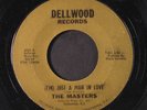 MASTERS: Just A Man In Love / I've Made A Mistake 45 (small stamp ol, Northern