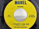 The RUN-A-ROUNDS I Couldn’t Care Less / Take You Back MANEL 100 MICHIGAN Garage
