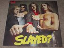 SLADE - SLAYED - NEW - LP RECORD