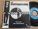 DISQUE 45T DE THE BODYSNATCHERS  