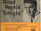 ELVIS PRESLEY - GOOD ROCKIN TONIGHT 7