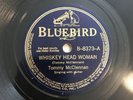 TOMMY McCLENNAN: BOTTLE IT UP AND GO / WHISKEY HEAD WOMAN - BLUEBIRD B-8373-A