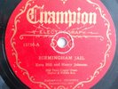 V+ EZRA HILL / HENRY JOHNSON - BIRMINGHAM JAIL on CHAMPION 15750