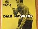Dale Hawkins - Oh  Suzy-Q LP (Chess1429)