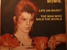 David Bowie - Life on Mars / The Man who sold the World -  7