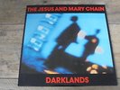 The Jesus And Mary Chain - Darklands 1987 UK LP BLANCO Y NEGRO 1st