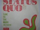 STATUS QUO - TUNE TO THE MUSIC - UNIQUE & VERY RARE YUGOSLAV 7