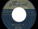 HEAR Bill Ward & Dominoes Pedal Pushin' Papa/The Bells Federal 12114 R&B Doo Wop
